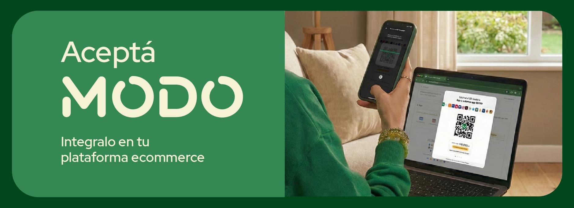 Banner promocional de MODO: "Aceptá MODO. Integralo en tu plataforma ecommerce." Persona sosteniendo un celular que muestra un código QR de pago, frente a una laptop con la pantalla de checkout de MODO abierta.